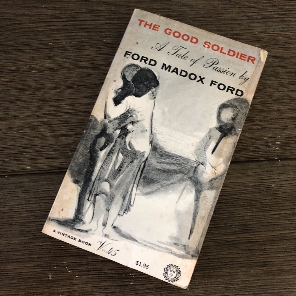 Vintage The Good Soldier A Tale of Passion by: Ford Madox Ford paperback book